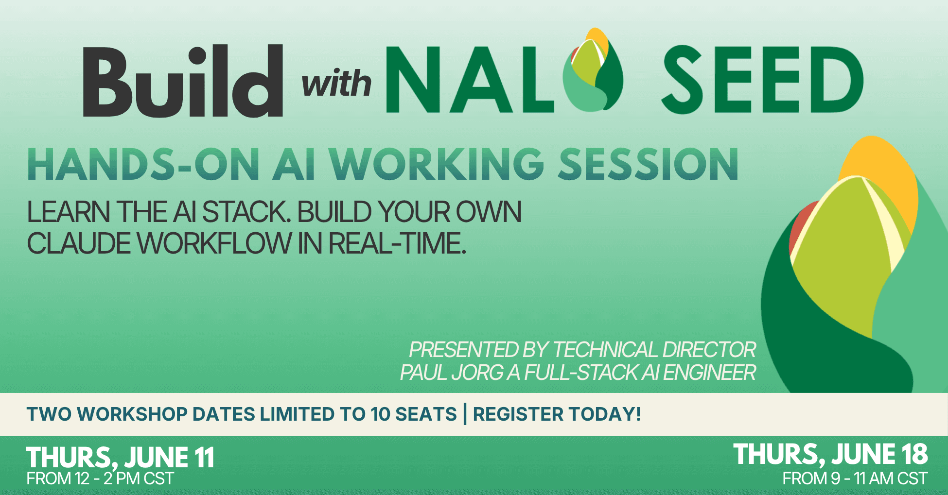 Build with Nalo Seed — hands-on AI working session with Paul Jorg. Two June dates, ten seats each.